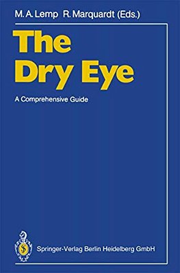 The Dry Eye: A Comprehensive Guide-..
