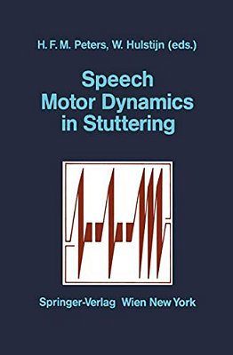Speech Motor Dynamics In Stuttering-..
