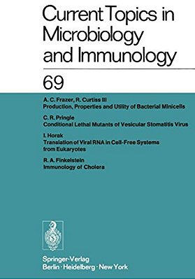 Current Topics In Microbiology And Immunology: Ergebnisse Der Mikrobiologie Und Immunitätsforschung-..