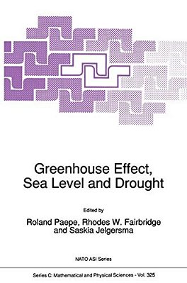 Greenhouse Effect, Sea Level And Drought-..