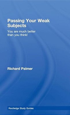 Passing Your Weak Subjects: You Are Much Better Than You Think!-..