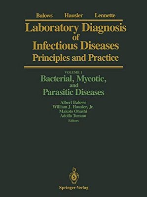 Laboratory Diagnosis Of Infectious Diseases: Principles And Practice-..