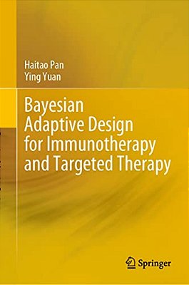 Bayesian Adaptive Design For Immunotherapy And Targeted Therapy-..