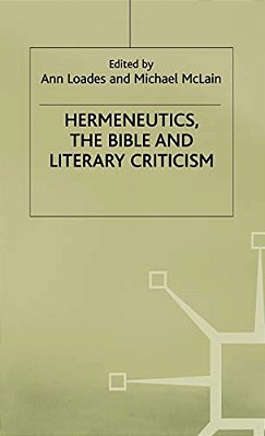 Hermeneutics, The Bible And Literary Criticism-..
