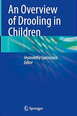 An Overview Of Drooling In Children-..