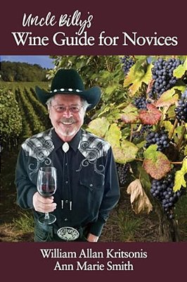 Uncle Billy's Wine Guide For Novices-..