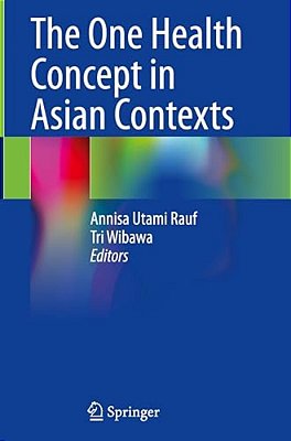 The One Health Concept In Asian Contexts-..