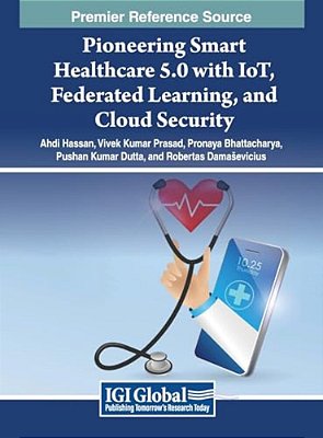Pioneering Smart Healthcare 5.0 With Iot, Federated Learning, And Cloud Security-..