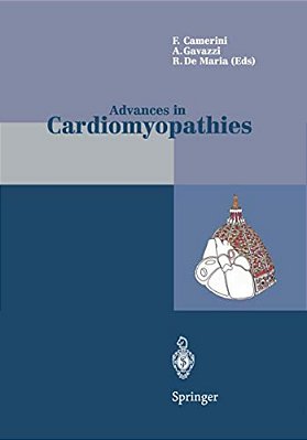 Advances In Cardiomyopathies: Proceedings Of The II Florence Meeting On Advances On Cardiomyopathies April 24-26, 1997-..