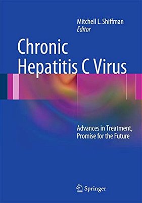 Chronic Hepatitis C Virus: Advances In Treatment, Promise For The Future-..