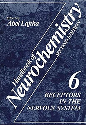 Receptors In The Nervous System: Volume 6-..