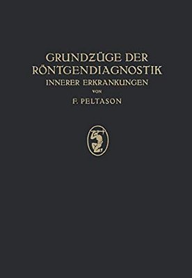 Grundzüge Der Röntgendiagnostik: Innerer Erkrankungen-..