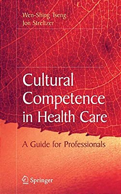 Cultural Competence In Health Care-..