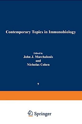 Contemporary Topics In Immunobiology: Self/Non-Self Discrimination-..