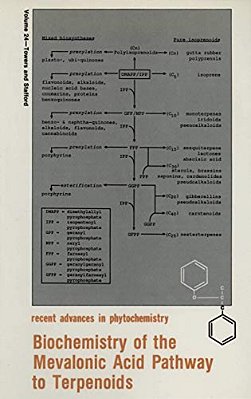 Biochemistry Of The Mevalonic Acid Pathway To Terpenoids-..