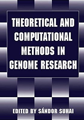 Theoretical And Computational Methods In Genome Research-..