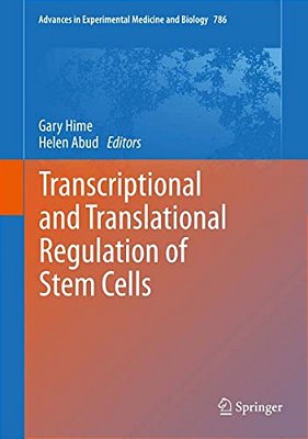 Transcriptional And Translational Regulation Of Stem Cells-..