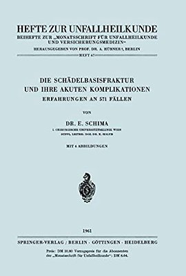 Die Schädelbasisfraktur Und Ihre Akuten Komplikationen: Erfahrungen An 571 Fällen-..