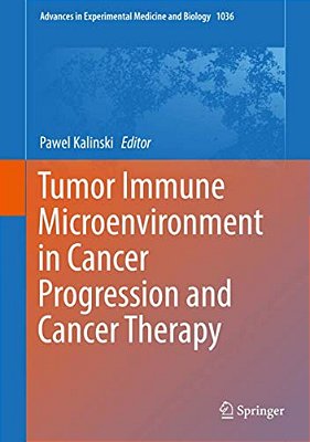 Tumor Immune Microenvironment In Cancer Progression And Cancer Therapy-..