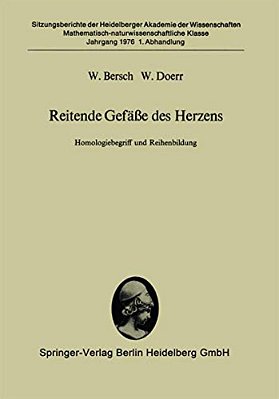 Reitende Gefäße Des Herzens: Homologiebegriff Und Reihenbildung-..