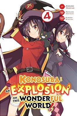 Konosuba: An Explosion On This Wonderful World!, Vol. 4 (Manga)-..