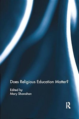 Does Religious Education Matter?-..