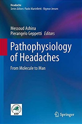 Pathophysiology Of Headaches: From Molecule To Man-..