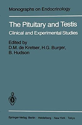 The Pituitary And Testis: Clinical And Experimental Studies-..