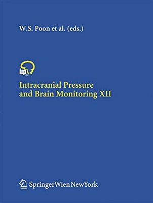 Intracranial Pressure And Brain Monitoring XII-..