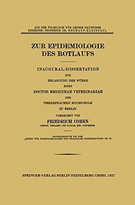 Zur Epidemiologie Des Rotlaufs: Inaugural-Dissertation-..