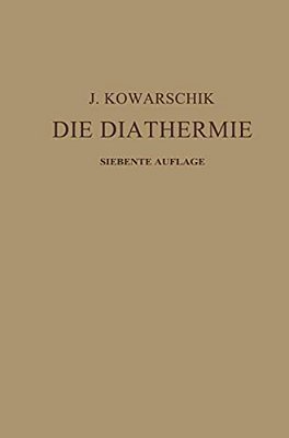 Die Diathermie-..