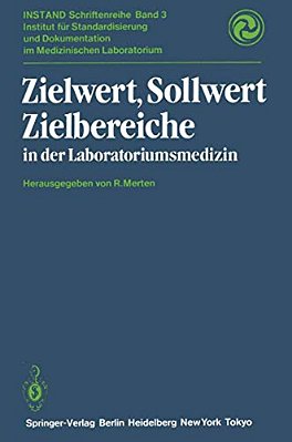 Zielwert, Sollwert Zielbereiche In Der Laboratoriumsmedizin-..
