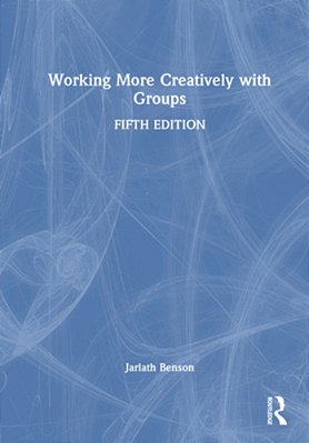 Working More Creatively With Groups-..