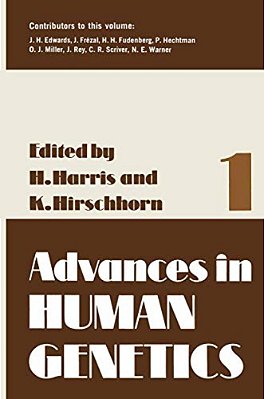 Advances In Human Genetics 1-..