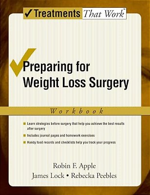 Preparing For Weight Loss Surgery Workbook (Workbook)-..
