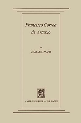 Francisco Correa De Arauxo-..