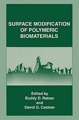 Surface Modification Of Polymeric Biomaterials-..