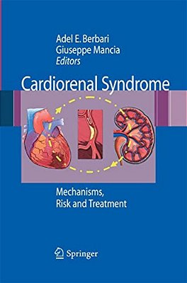 Cardiorenal Syndrome: Mechanisms, Risk And Treatment-..