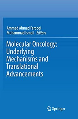 Molecular Oncology: Underlying Mechanisms And Translational Advancements-..