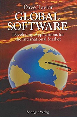 Global Software: Developing Applications For The International Market-..