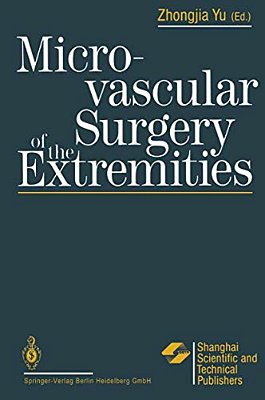 Microvascular Surgery Of The Extremities-..