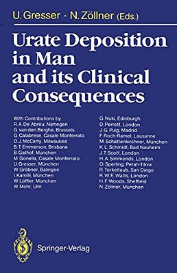 Urate Deposition In Man And Its Clinical Consequences-..