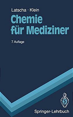 Chemie Für Mediziner: Begleittext Zum Gegenstandskatalog Für Die Fächer Der Ärztlichen Vorprüfung-..