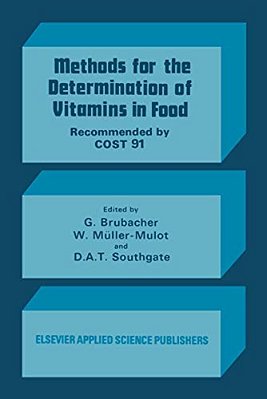 Methods For The Determination Of Vitamins In Food: Recommended By Cost 91-..