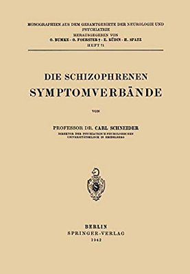 Die Schizophrenen Symptomverbände-..