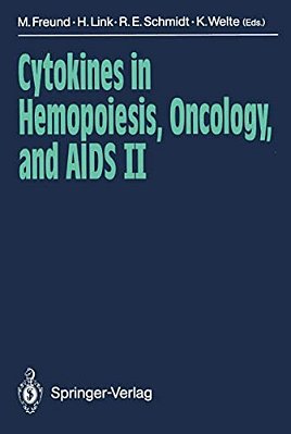 Cytokines In Hemopoiesis, Oncology, And Aids II-..