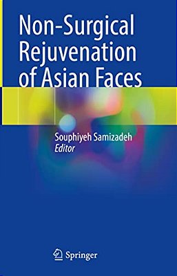 Non-Surgical Rejuvenation Of Asian Faces-..