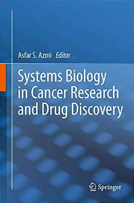 Systems Biology In Cancer Research And Drug Discovery-..