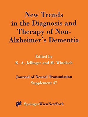 New Trends In The Diagnosis And Therapy Of Non-Alzheimer's Dementia-..
