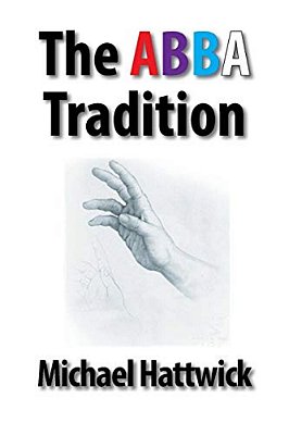 The Abba Tradition-..